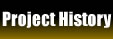 Project History